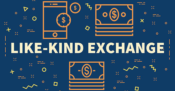 Defer a Current Tax Bill With a Like-kind Exchange
